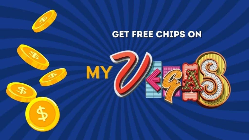 MyVegas Free Chips